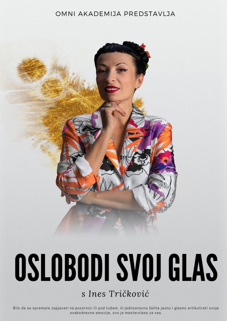 Osloboditi glas znači osloboditi sebe, svoju sposobnost izražavanja i nastupanja u svijetu, svoju kreativnost i svoj talent.